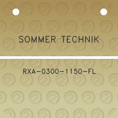 sommer-technik-rxa-0300-1150-fl