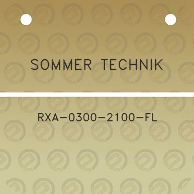 sommer-technik-rxa-0300-2100-fl