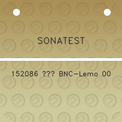 sonatest-152086-bnc-lemo-00