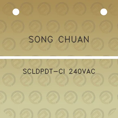 song-chuan-scldpdt-ci-240vac