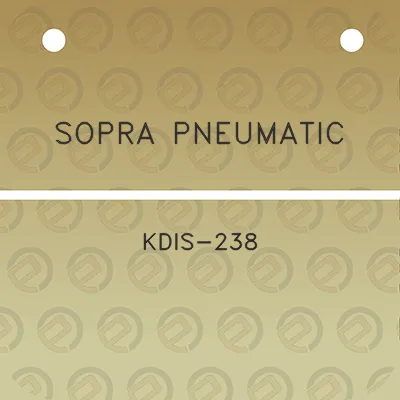 sopra-pneumatic-kdis-238