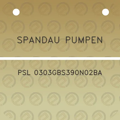 spandau-pumpen-psl-0303gbs390n02ba