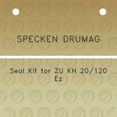 specken-drumag-seal-kit-for-zu-kh-20120-ez