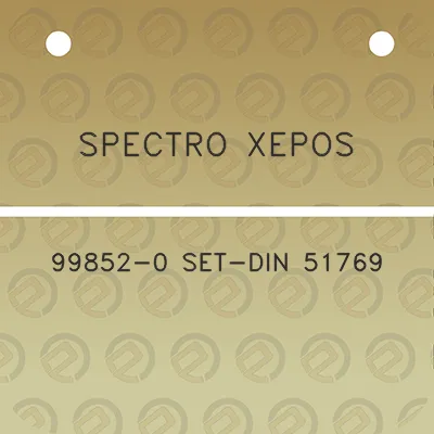 spectro-xepos-99852-0-set-din-51769