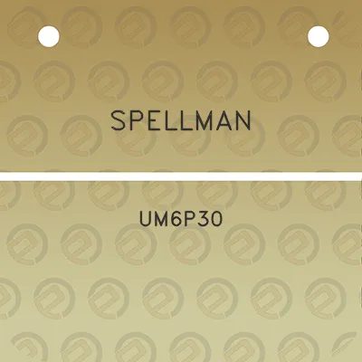 spellman-um6p30