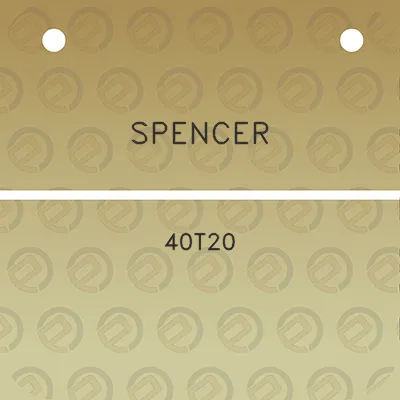 spencer-40t20