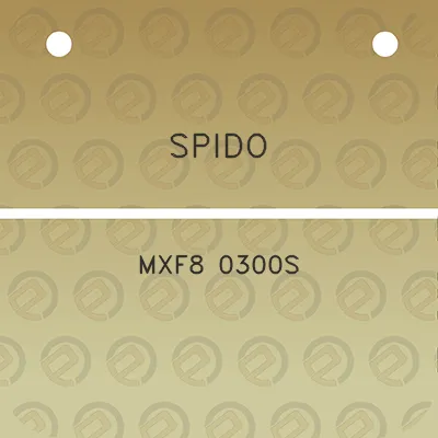 spido-mxf8-0300s