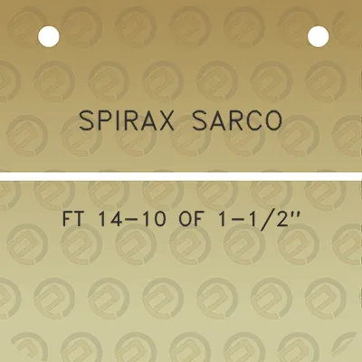 spirax-sarco-ft-14-10-of-1-12