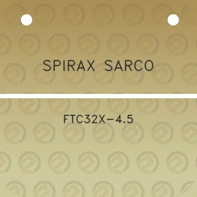 spirax-sarco-ftc32x-45