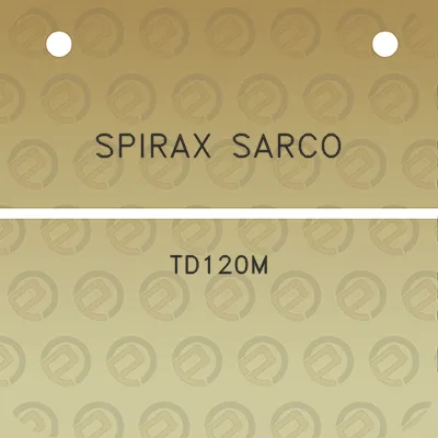 spirax-sarco-td120m