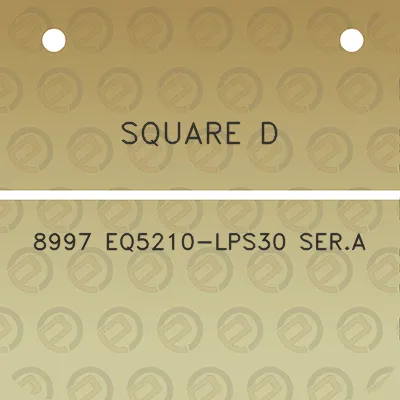 square-d-8997-eq5210-lps30-sera