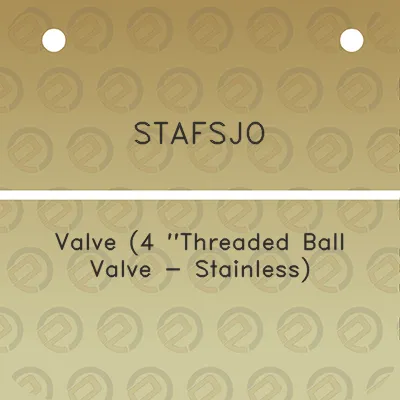 stafsjo-valve-4-threaded-ball-valve-stainless