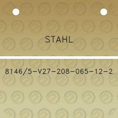 stahl-81465-v27-208-065-12-2