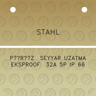 stahl-piriz-seyyar-uzatma-eksproof-32a-5p-ip-66