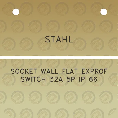 stahl-socket-wall-flat-exprof-switch-32a-5p-ip-66