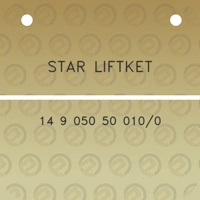 star-liftket-14-9-050-50-0100