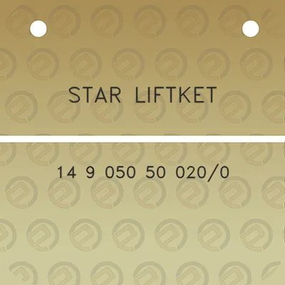 star-liftket-14-9-050-50-0200