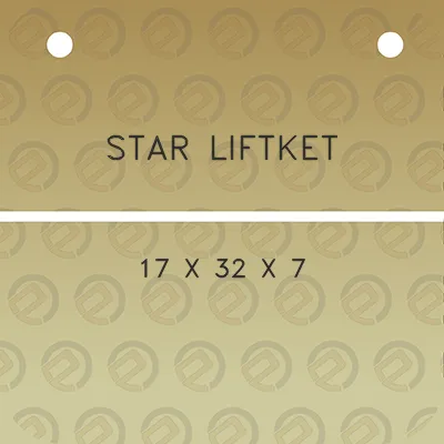 star-liftket-17-x-32-x-7