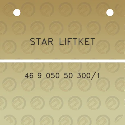 star-liftket-46-9-050-50-3001