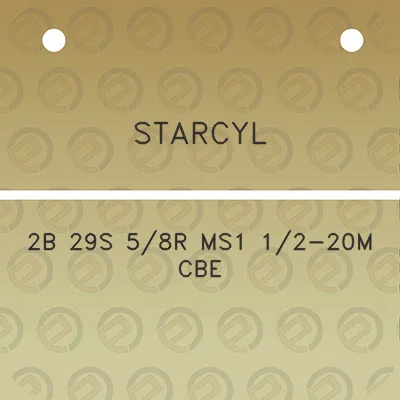 starcyl-2b-29s-58r-ms1-12-20m-cbe