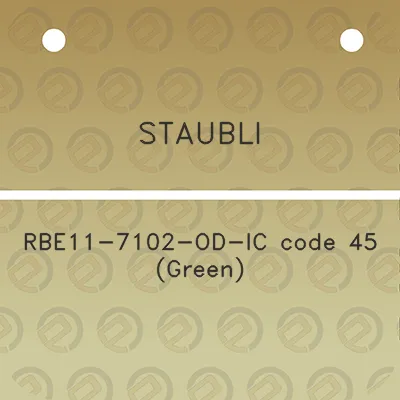 staubli-rbe11-7102-od-ic-code-45-green