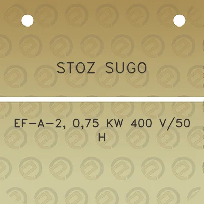 stoz-sugo-ef-a-2-075-kw-400-v50-h