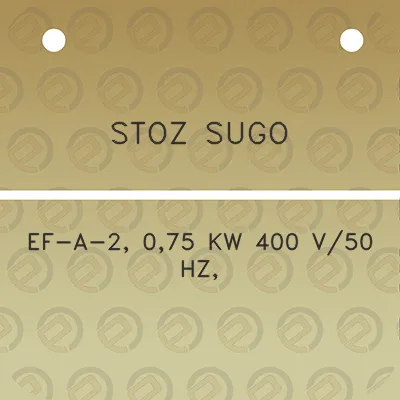 stoz-sugo-ef-a-2-075-kw-400-v50-hz