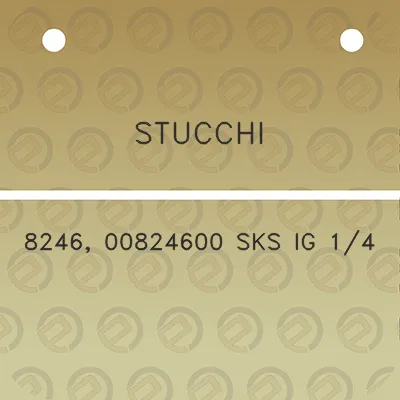 stucchi-8246-00824600-sks-ig-14