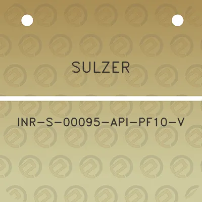 sulzer-inr-s-00095-api-pf10-v