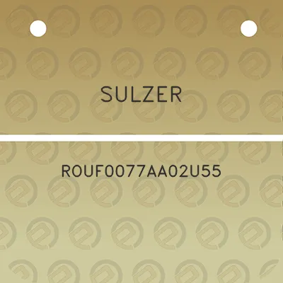 sulzer-rouf0077aa02u55