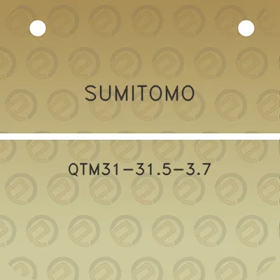 sumitomo-qtm31-315-37