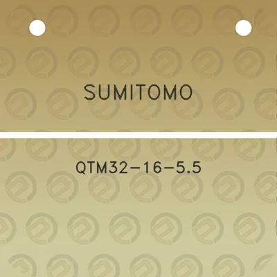 sumitomo-qtm32-16-55