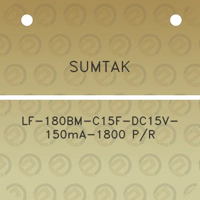 sumtak-lf-180bm-c15f-dc15v-150ma-1800-pr