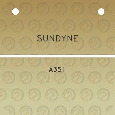 sundyne-a351