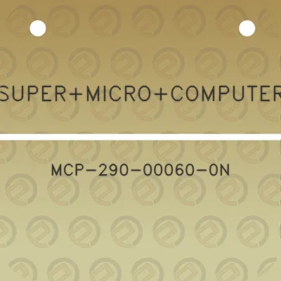 supermicrocomputer-mcp-290-00060-0n