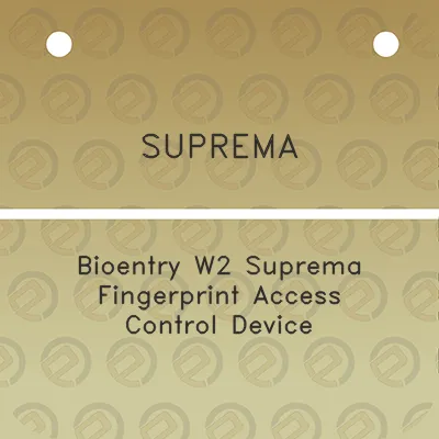 suprema-bioentry-w2-suprema-fingerprint-access-control-device