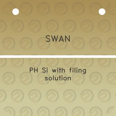 swan-ph-si-with-filing-solution