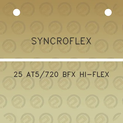 syncroflex-25-at5720-bfx-hi-flex