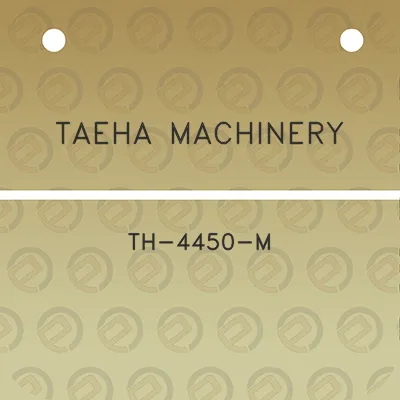 taeha-machinery-th-4450-m