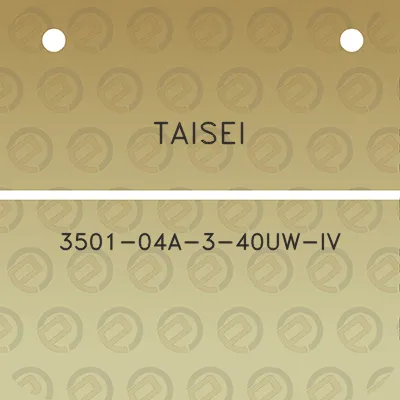 taisei-3501-04a-3-40uw-iv