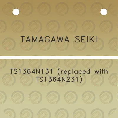 tamagawa-seiki-ts1364n131-replaced-with-ts1364n231