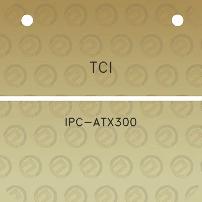 tci-ipc-atx300