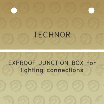 technor-exproof-junction-box-for-lighting-connections