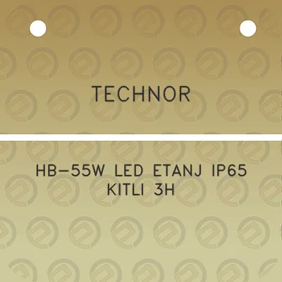 technor-hb-55w-led-etanj-ip65-kitli-3h