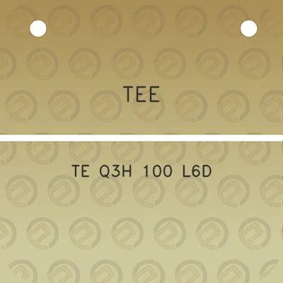 tee-te-q3h-100-l6d