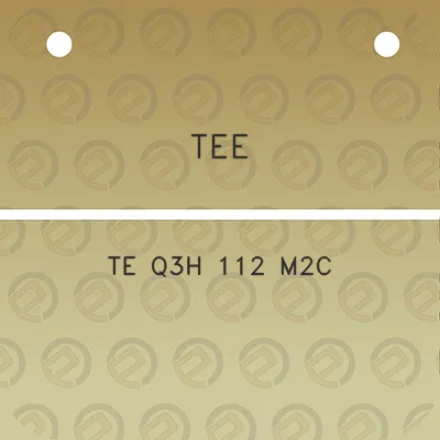 tee-te-q3h-112-m2c