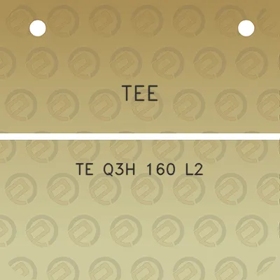 tee-te-q3h-160-l2