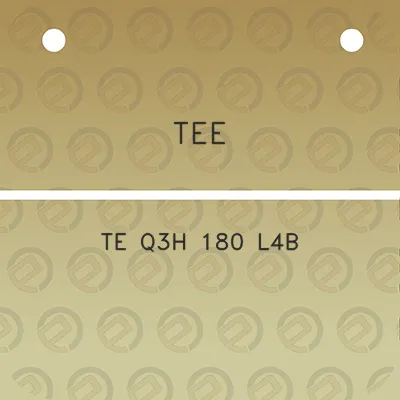 tee-te-q3h-180-l4b