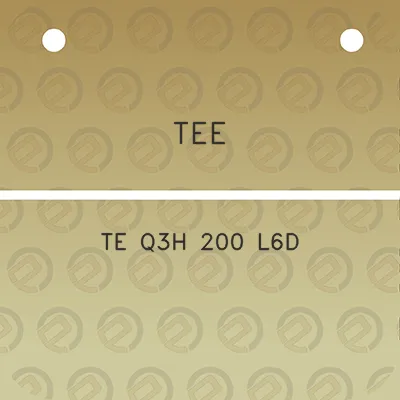 tee-te-q3h-200-l6d