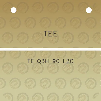 tee-te-q3h-90-l2c